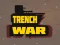 Trench War — безплатна онлайн игра