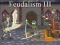 Feudalism 3 — безплатна онлайн игра