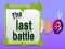 The Last Battle — безплатна онлайн игра