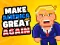 Make America Great Again — безплатна онлайн игра