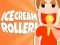 Ice Cream Roller! — безплатна онлайн игра