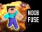 Noob Fuse — безплатна онлайн игра