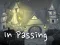 In Passing — безплатна онлайн игра