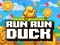 Run Run Duck — безплатна онлайн игра