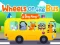 Wheels On The Bus — безплатна онлайн игра