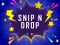 Snip n Drop — безплатна онлайн игра