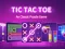 Tic Tac Toe: A Group Of Classic Game — безплатна онлайн игра
