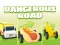 Dangerous Roads — безплатна онлайн игра