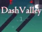 Dash Valley — безплатна онлайн игра