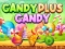 Candy Plus Candy — безплатна онлайн игра
