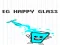 EG Happy Glass — безплатна онлайн игра