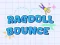 Ragdoll Bounce — безплатна онлайн игра