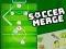 Soccer Merge — безплатна онлайн игра
