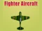 Fighter Aircraft — безплатна онлайн игра