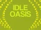 Idle Oasis — безплатна онлайн игра