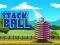 Stack Ball 3D — безплатна онлайн игра