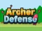 Archer Defense Advanced — безплатна онлайн игра