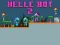 Helle Bot 2 — безплатна онлайн игра