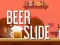 Beer Slide — безплатна онлайн игра
