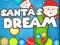 Santa's Dream — безплатна онлайн игра