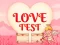 Love Test — безплатна онлайн игра