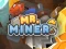 Mr Miner — безплатна онлайн игра