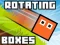 Rotating Boxes — безплатна онлайн игра