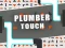 Plumber touch — безплатна онлайн игра
