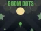 Boom Dots — безплатна онлайн игра