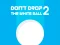 Don't Drop The White Ball 2 — безплатна онлайн игра