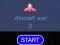 Aircraft war — безплатна онлайн игра