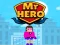 Mr Hero — безплатна онлайн игра