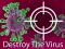 Destroy The Virus — безплатна онлайн игра