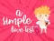 A Simple Love Test — безплатна онлайн игра