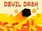Devil Dash — безплатна онлайн игра