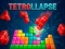Tetrollapse — безплатна онлайн игра