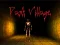 Dark Village — безплатна онлайн игра
