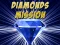 Diamonds Mission — безплатна онлайн игра