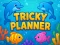 Tricky Planner — безплатна онлайн игра
