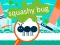 Squashy Bug — безплатна онлайн игра