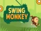 Swing Monkey — безплатна онлайн игра