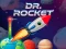 Dr. Rocket — безплатна онлайн игра