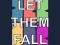 Let them fall — безплатна онлайн игра
