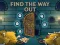 Find the Way Out — безплатна онлайн игра