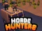 Horde Hunters — безплатна онлайн игра