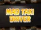 Mad Taxi Driver — безплатна онлайн игра