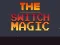 Switch Magic — безплатна онлайн игра