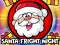 Santa Fright Night — безплатна онлайн игра