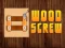 Wood Screw — безплатна онлайн игра