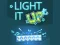 Light It Up — безплатна онлайн игра